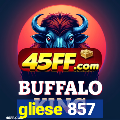 gliese 857